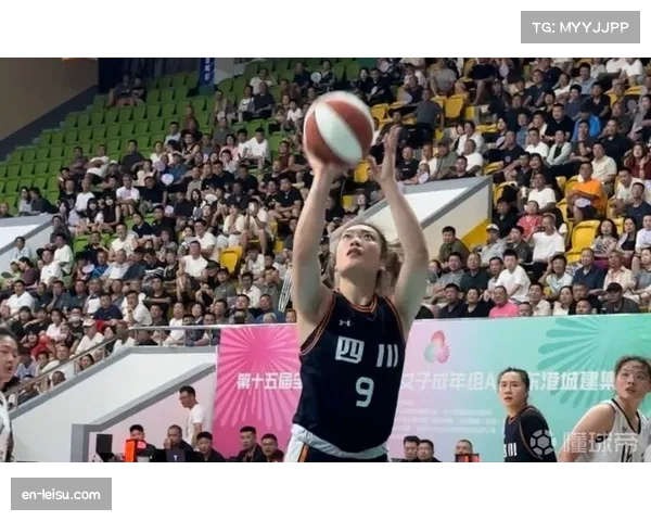 全运会女篮激战将启 四川队李梦韩旭领衔誓雪联赛败仗